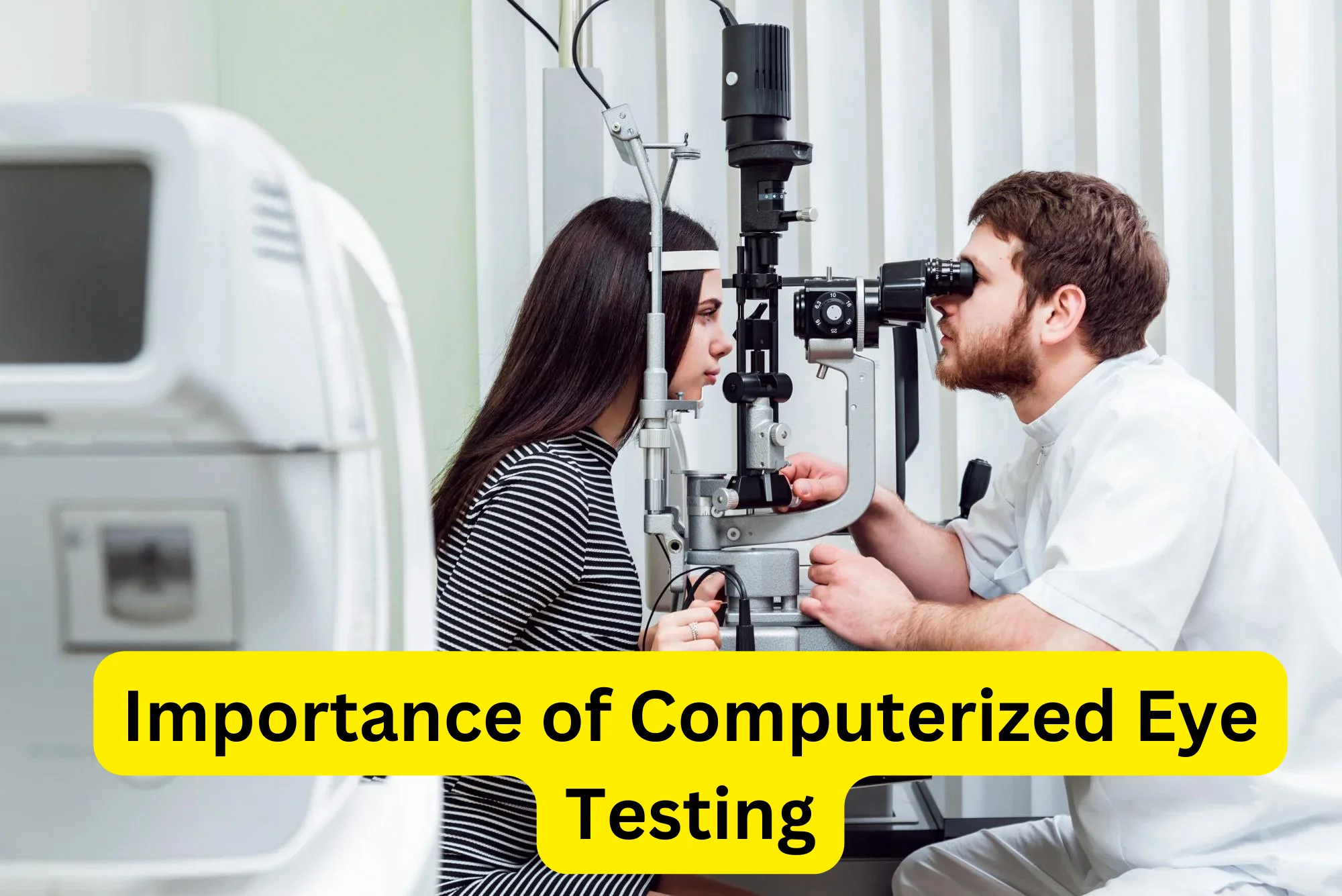 importance-of-computerized-eye-testing