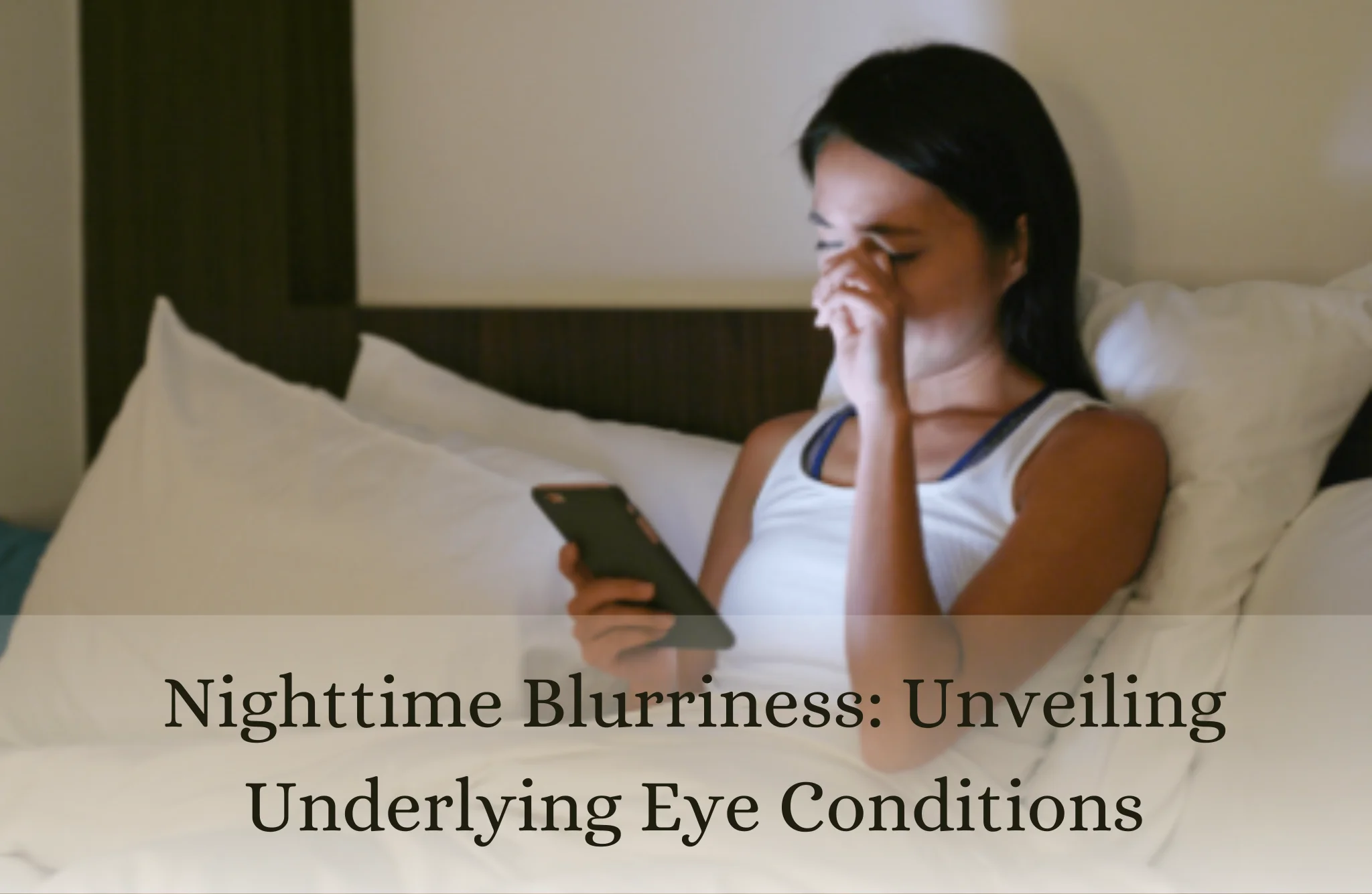 Night-time Blurriness