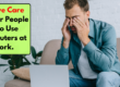 Eye Care Tips for Computer Users at Work.
