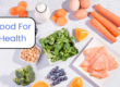 Best Food For Eye Health
