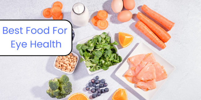 food Best Food For Eye Health